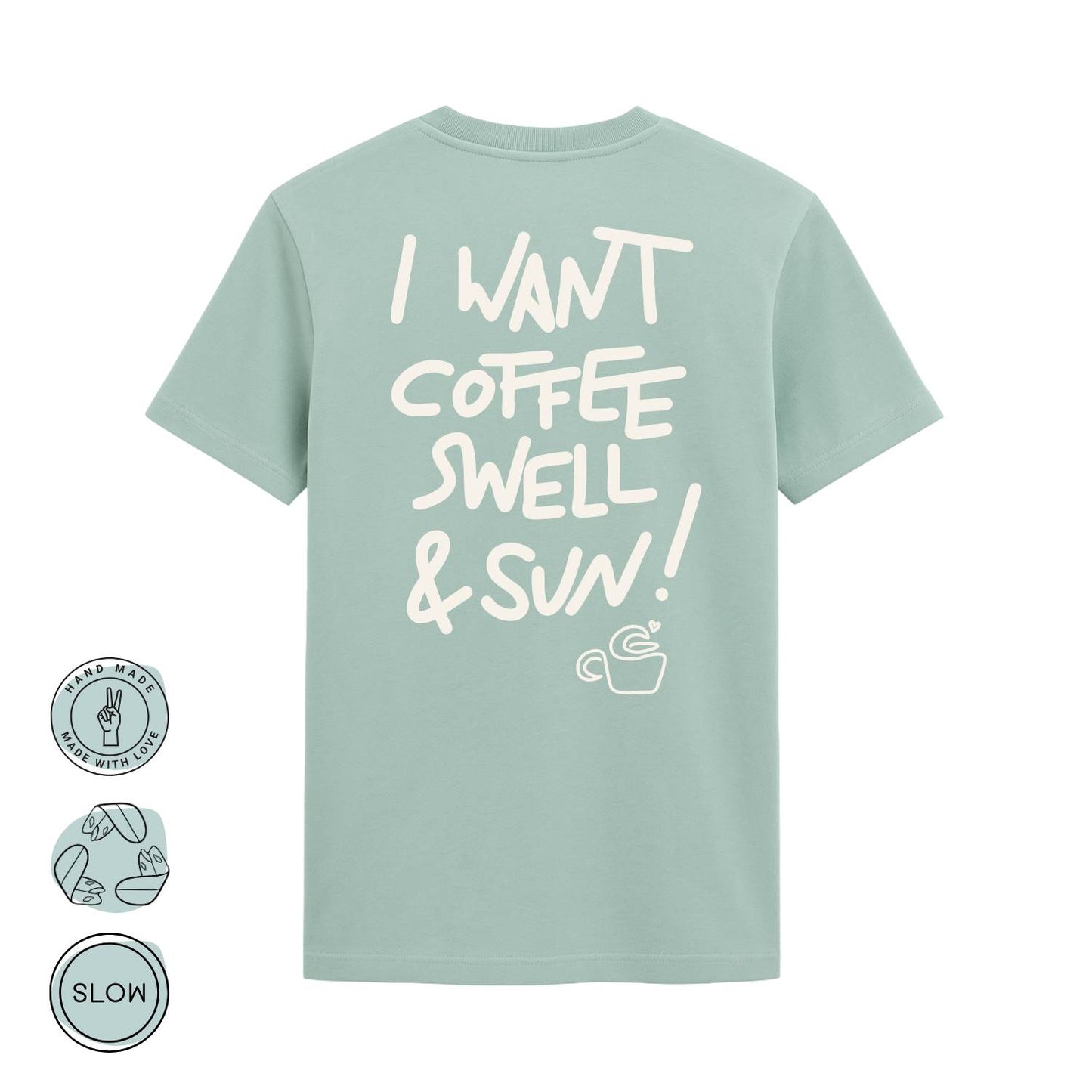 Coffee Swell Sun | Herren / Unisex T-Shirt | Wild Tides