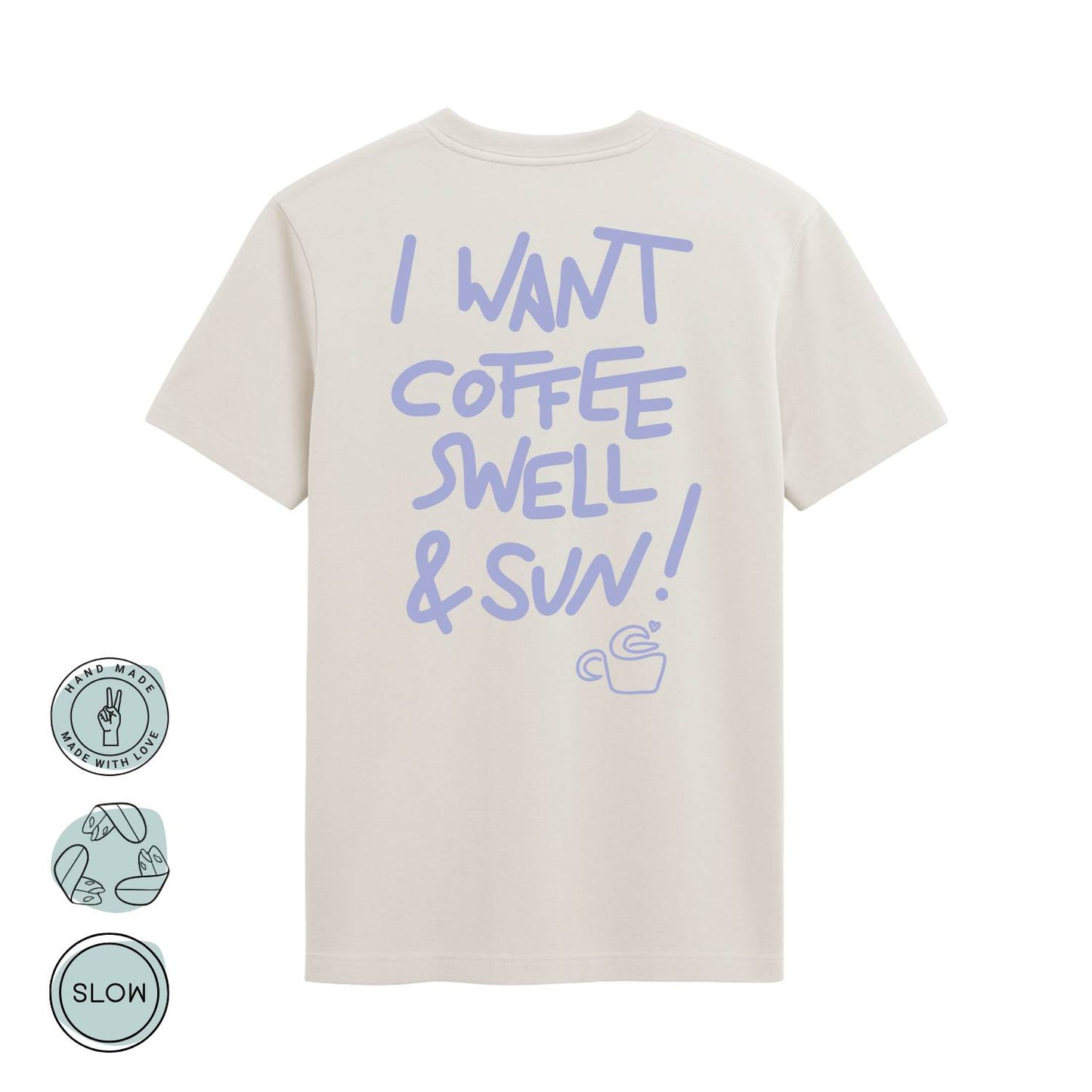 Coffee Swell Sun | Herren / Unisex T-Shirt | Wild Tides